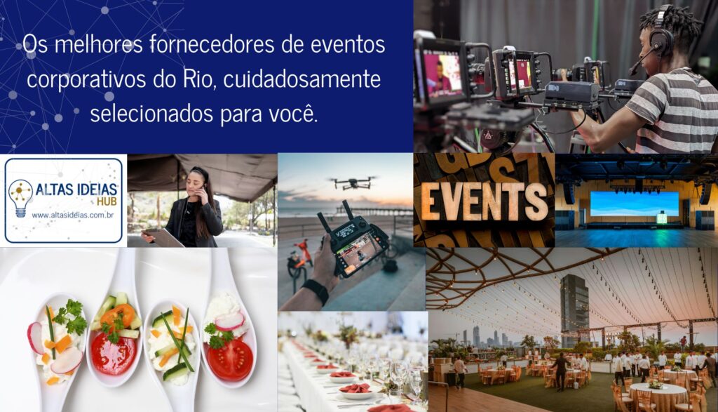Os melhores fornecedores para eventos corporativos do Rio de Janeiro